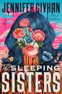 Jennifer Givhan: The Sleeping Sisters, Buch