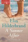 Elin Hilderbrand: A Summer Affair, Buch