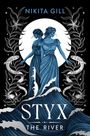 Nikita Gill: Styx (Standard Edition), Buch