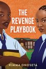 Text: "THE REVENGE PLAYBOOK" und "RIMMA ONOSETA." Illustration von zwei Personen in Schuluniform vor einem Gebäude.
