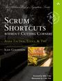 Ilan Goldstein: Scrum Shortcuts without Cutting Corners: Agile Tactics, Tools, & Tips, Buch