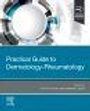 Pooya Khan Mohammad Beigi: Practical Guide to Dermatology-Rheumatology, Buch