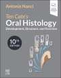 Antonio Nanci: Ten Cate's Oral Histology, Buch