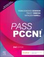 "PASS PCCN! 2nd EDITION. Autoren: Robin Donohoe Dennison, Tracey Simmons, Kathleen Farrell. Evolve: Details Inside. Bunte Farbverläufe."