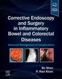 : Corrective Endoscopy and Surgery in Inflammatory Bowel and Colorectal Diseases, Buch