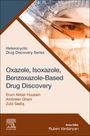 Erum Akbar Hussain: Oxazole, Isoxazole, Benzoxazole-Based Drug Discovery, Buch