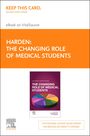 Jeni Harden: The Changing Role of Medical Students - Elsevier E-Book on Vitalsource (Retail Access Card), Buch