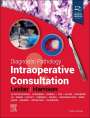 Susan C. Lester: Diagnostic Pathology: Intraoperative Consultation, Buch