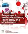 : Progresses in Ammonia: Science, Technology and Membranes, Buch