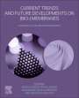 : Current Trends and Future Developments on (Bio-) Membranes: Engineering with Membranes, Buch