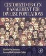 : Customized Ob/GYN Management for Diverse Populations, Buch