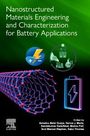 : Nanostructured Materials Engineering and Characterization for Battery Applications, Buch
