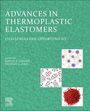 : Advances in Thermoplastic Elastomers: Challenges and Opportunities, Buch