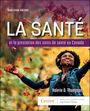 Valerie D Thompson: La Santé Et La Prestation Des Soins de Santé Au Canada, Buch