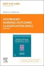 Sue Moorhead: Nursing Outcomes Classification (Noc) - Elsevier eBook on Vitalsource (Retail Access Card): Measurement of Health Outcomes, Buch
