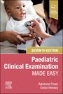 Adrienne Foran: Paediatric Clinical Examination Made Easy, Buch