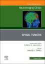 : Spinal Tumors, an Issue of Neuroimaging Clinics of North America, Buch
