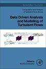 : Data Driven Analysis and Modeling of Turbulent Flows, Buch