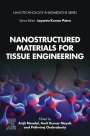 : Nanostructured Materials for Tissue Engineering, Buch