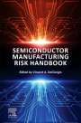 : Semiconductor Manufacturing Risk Handbook, Buch