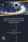 : Black Holes in the Era of Gravitational-Wave Astronomy, Buch