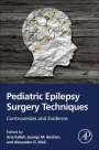 : Pediatric Epilepsy Surgery Techniques, Buch