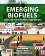 : Emerging Biofuels: Stationary and Mobile Applications, Buch