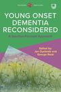 Jan Oyebode: Reconsidering Young Onset Dementia, Buch