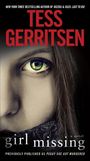 Tess Gerritsen: Girl Missing (Previously published as Peggy Sue Got Murdered), Buch