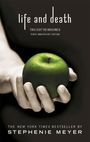 Stephenie Meyer: Life and Death, Buch