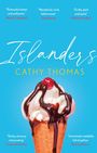 Cathy Thomas: Islanders, Buch