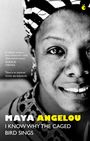 Dr Maya Angelou: I Know Why The Caged Bird Sings, Buch