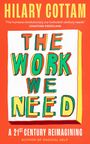 Hilary Cottam: The Work We Need, Buch