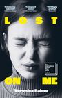 Veronica Raimo: Lost on Me, Buch