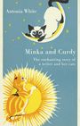 Antonia White: Minka And Curdy, Buch