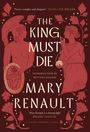 Mary Renault: The King Must Die, Buch