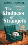 Emma Garman: The Kindness of Strangers, Buch