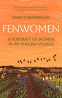 Mary Chamberlain: Fenwomen, Buch