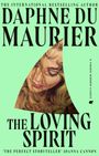 Text: "Daphne Du Maurier, The Loving Spirit, A Virago Modern Classic." Gesicht einer Frau in antiker Malerei.