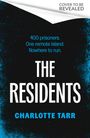 Charlotte Tarr: The Residents, Buch