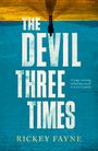 Rickey Fayne: The Devil Three Times, Buch