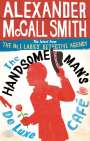 Alexander McCall Smith: The Handsome Man's De Luxe Café, Buch