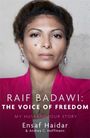 Ensaf Haidar: Raif Badawi: The Voice of Freedom, Buch