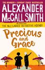 Alexander McCall Smith: Precious and Grace, Buch