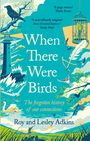 Roy Adkins: When There Were Birds, Buch