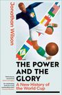 Jonathan Wilson: The Power and the Glory, Buch