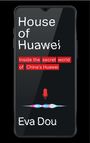 Eva Dou: House of Huawei, Buch