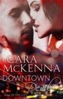 Cara Mckenna: Downtown Devil, Buch