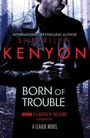 Sherrilyn Kenyon: Born of Trouble, Buch