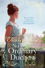 Elizabeth Hoyt: No Ordinary Duchess, Buch